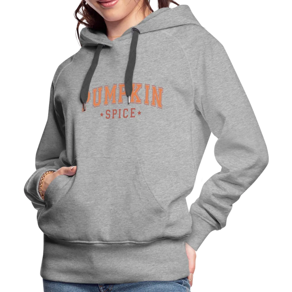 Pumpkin Spice Women’s Premium Hoodie