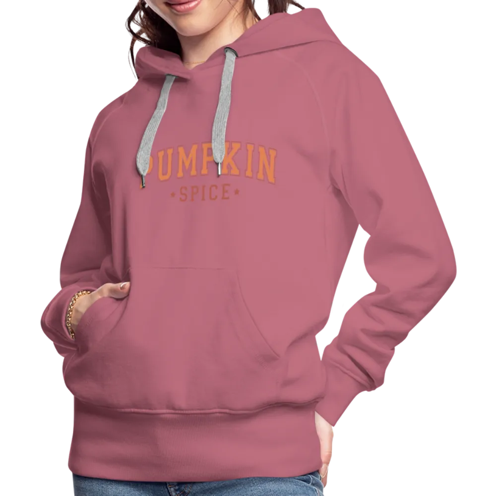 Pumpkin Spice Women’s Premium Hoodie