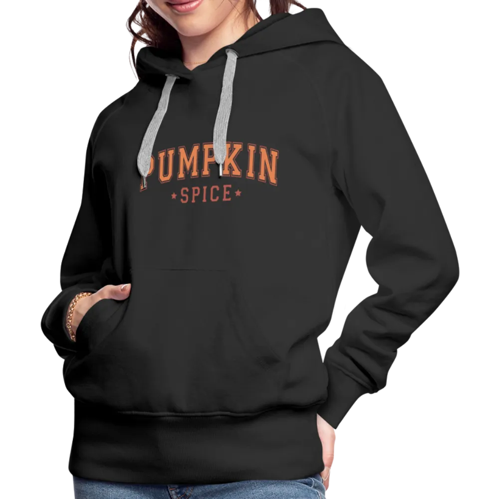 Pumpkin Spice Women’s Premium Hoodie