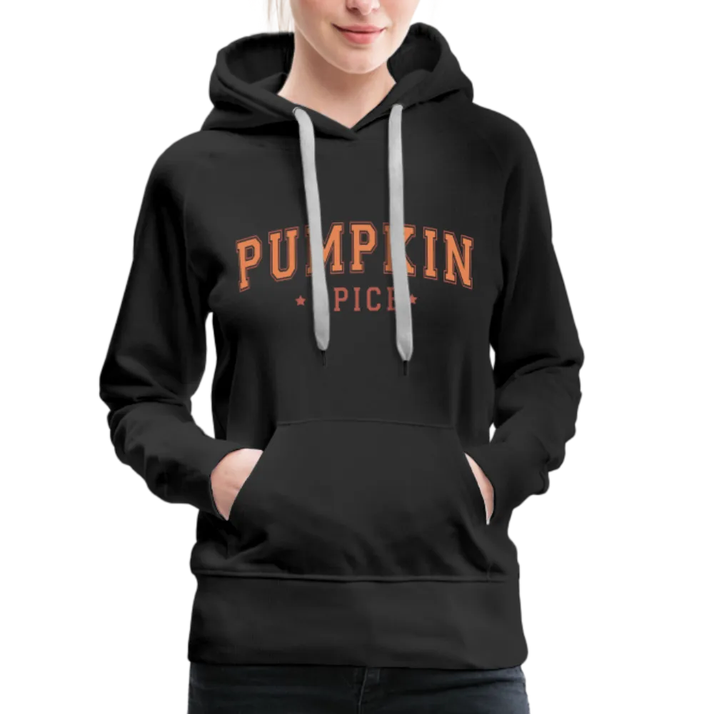 Pumpkin Spice Women’s Premium Hoodie